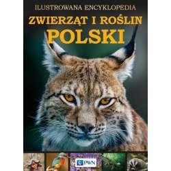 Ilustrowana encyklopedia zwierząt i roślin Polski - 1