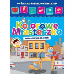 Kolorowe miasteczko cz.4. Poranne wiadomości