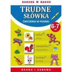 Trudne słówka. Ćwiczenia w pisaniu - 1