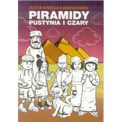 Złota księga łamigówek. Piramidy, pustynia i czary