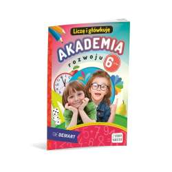 Akademia rozwoju 6-latka. Liczę i główkuję - 1