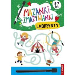 Mazanki-zmazywanki. Labirynty - 1