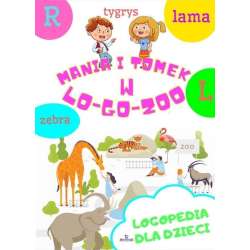 Mania i Tomek w logozoo. Logopedia dla dzieci