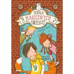 Szkoła magicznych zwierząt T.1