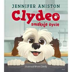 Clydeo smakuje życie
