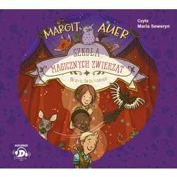 Szkoła magicznych zwierząt T.13 audiobook