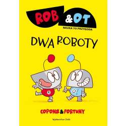 Rob & Ot. Dwa roboty