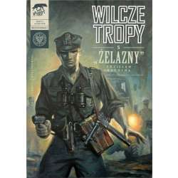 Wilcze tropy T.5 Żelazny - 1