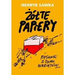 Żółte papiery. Rysunki z domu wariatów - 1