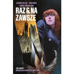 Raz i na zawsze T.4 Monarchie w Wielkiej Brytanii
