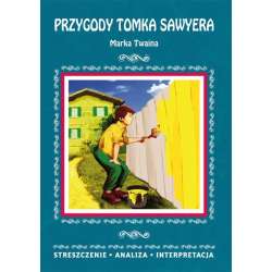 ""Przygody Tomka Sawyera"" Marka Twaina