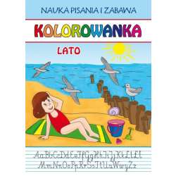 Kolorowanka. Lato. Nauka pisania i zabawa
