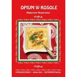 Opium w rosole - 1