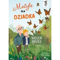 To Się Czyta T.2 Motyle dla dziadka