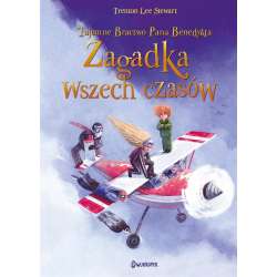 Tajemne Bractwo Pana Benedykta T.4 Zagadka...