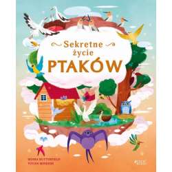 Książka Sekretne życie ptaków Wyd. Jedność (9788381447997)