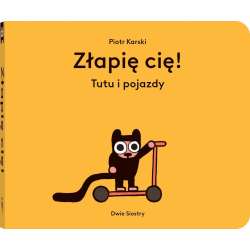 Złapię cię!. Tutu i pojazdy - 1