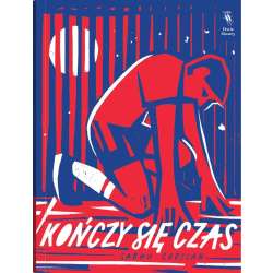 Kończy się czas