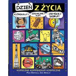Dzień z życia... Dzień z życia astronauty... - 1