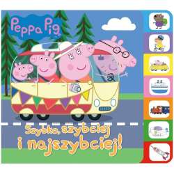 Peppa Pig.Szybko, szybciej, najszybciej!