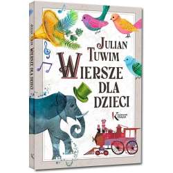 Julian Tuwim. Wiersze dla dzieci