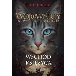 Wojownicy T.2 Wschód księżyca