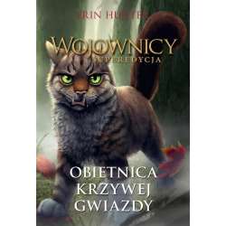 Wojownicy. Superedycja T.6 Obietnica Krzywej