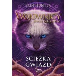 Wojownicy. Świt klanów. Ścieżka Gwiazd