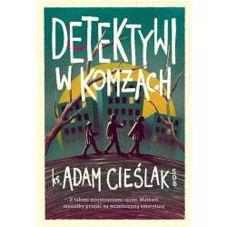 Detektywi w komżach