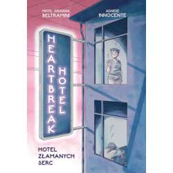 Heartbreak Hotel. Hotel Złamanych Serc