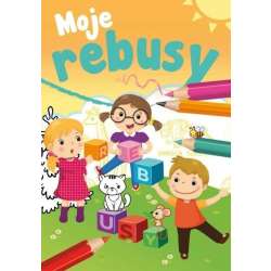 Mały uczeń. Moje rebusy - 1