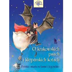 O krakowskich psach i kleparskich kotach