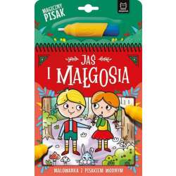 Malowanka z pisakiem wodnym. Jaś i Małgosia. (9788382136678)