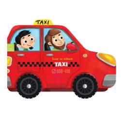 Książeczka z kółkami. Świat na kółkach. Taxi (9788382136913)