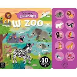 Książeczka Słuchamy zwierząt! W zoo. 10 odgłosów (9788382138146) - 1