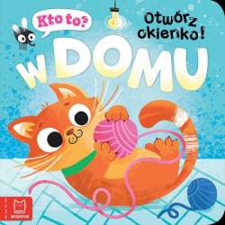 Książeczka Kto to? Otwórz okienko! W domu (9788382138931) - 1