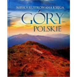 Wielka ilustrowana księga. Góry polskie - 1