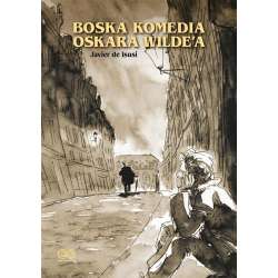 Boska komedia Oscara Wilde'a