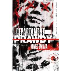 Departament prawdy T.1 Koniec świata