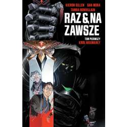 Raz i na zawsze T.1 Król nieumarły