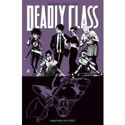 Deadly Class T.9 Maszynka do kości - 1