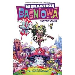Nienawidzę Baśniowa T.1 I żyli długo i burzliwie - 1
