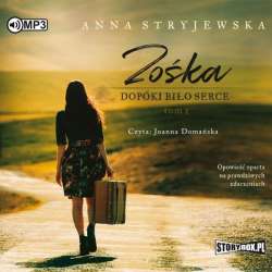 Zośka T.1 Dopóki biło serce. Audiobook