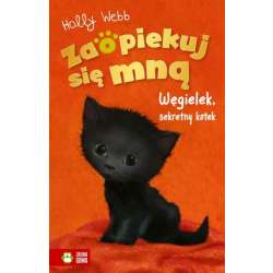 Książeczka Zaopiekuj się mną. Węgielek, sekretny kotek (9788382409246) - 1