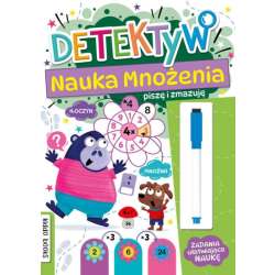 Książeczka Piszę i zmazuję Detektyw Nauka mnożenia (9788382497977)