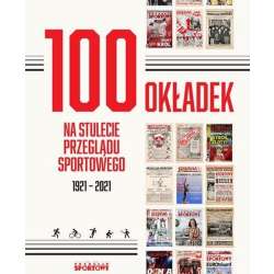 100 okładek na stulecie Przeglądu Sportowego - 1