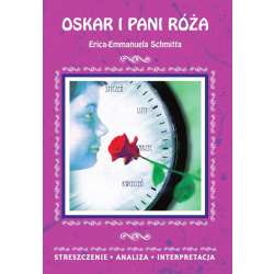Oskar i pani Róża Erica-Emmanuela Schmitta