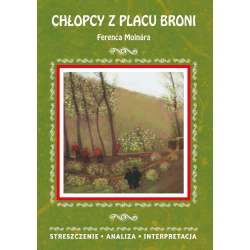 Chłopcy z Placu Broni Ferenca Molnra