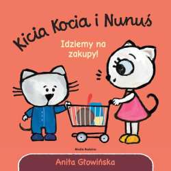 Książeczka Kicia Kocia i Nunuś. Idziemy na zakupy! (9788382654141)