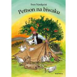 Pettson i Findus. Pettson na biwaku